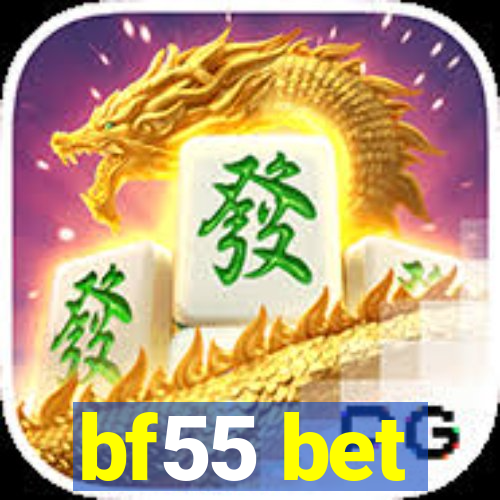 bf55 bet